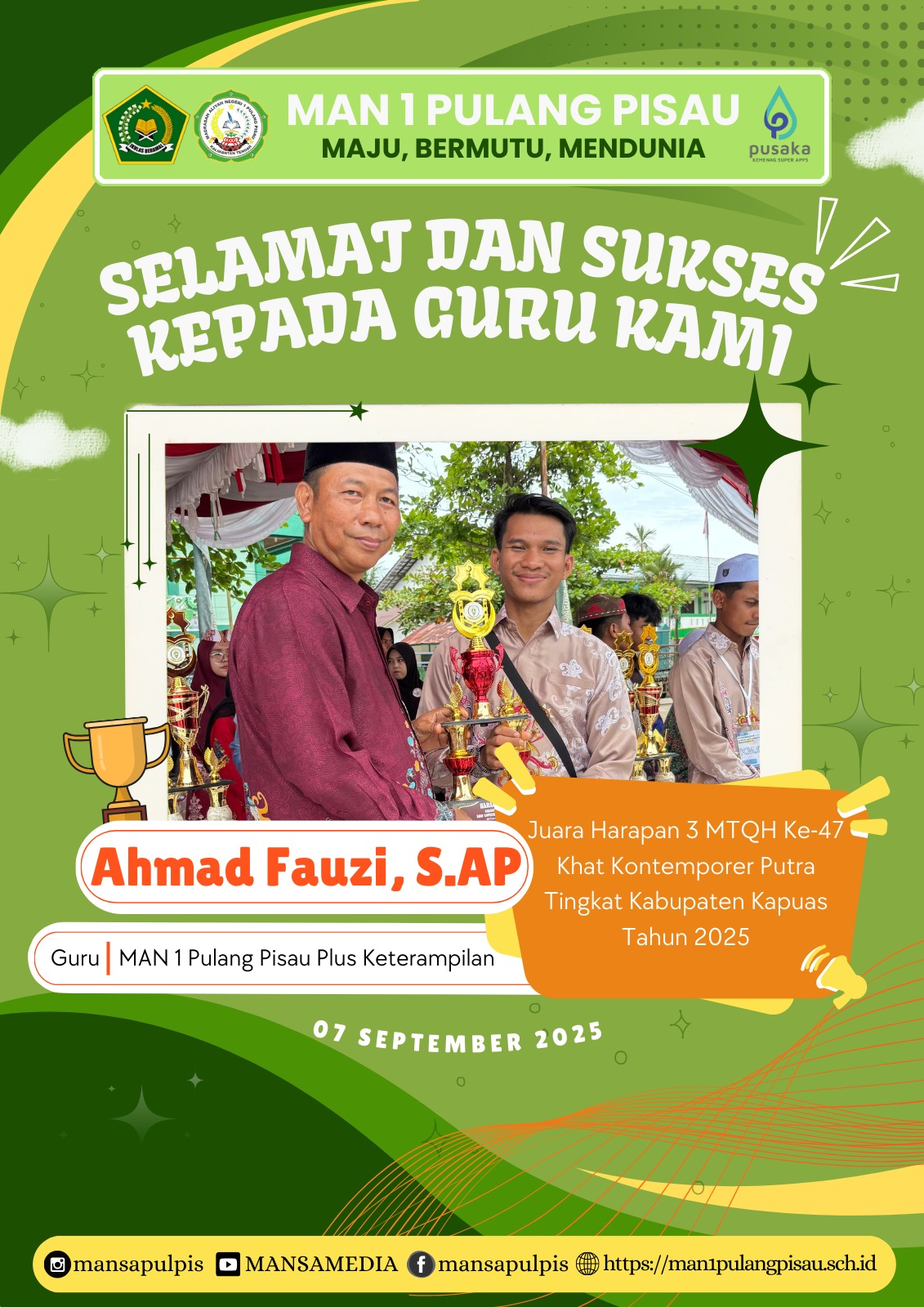 GURU MAN 1 PULANG PISAU PLUS KETERAMPILAN BERHASIL MERAIH JUARA HARAPAN 3 DALAM MTQH KE-47 TINGKAT KABUPATEN KUALA KAPUAS